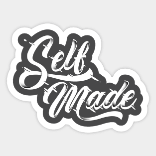 Self Made Sticker